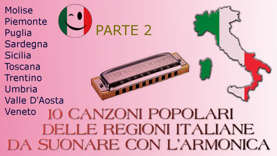 Canzoni popolari italiane con l'armonica - parte 2